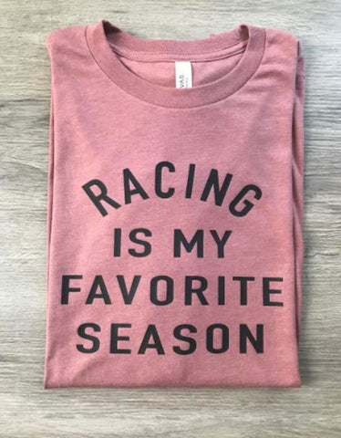 “Racing is my favorite season”