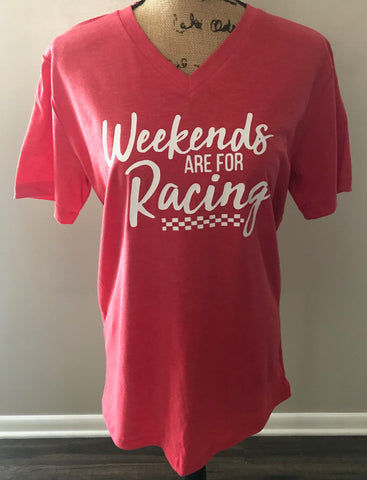 “Weekends are for Racing” Tee